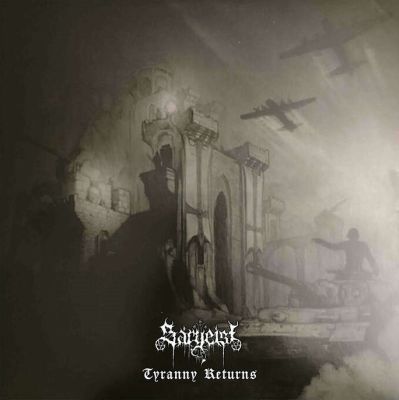 SARGEIST (Fin) -  Tyranny Returns, LP